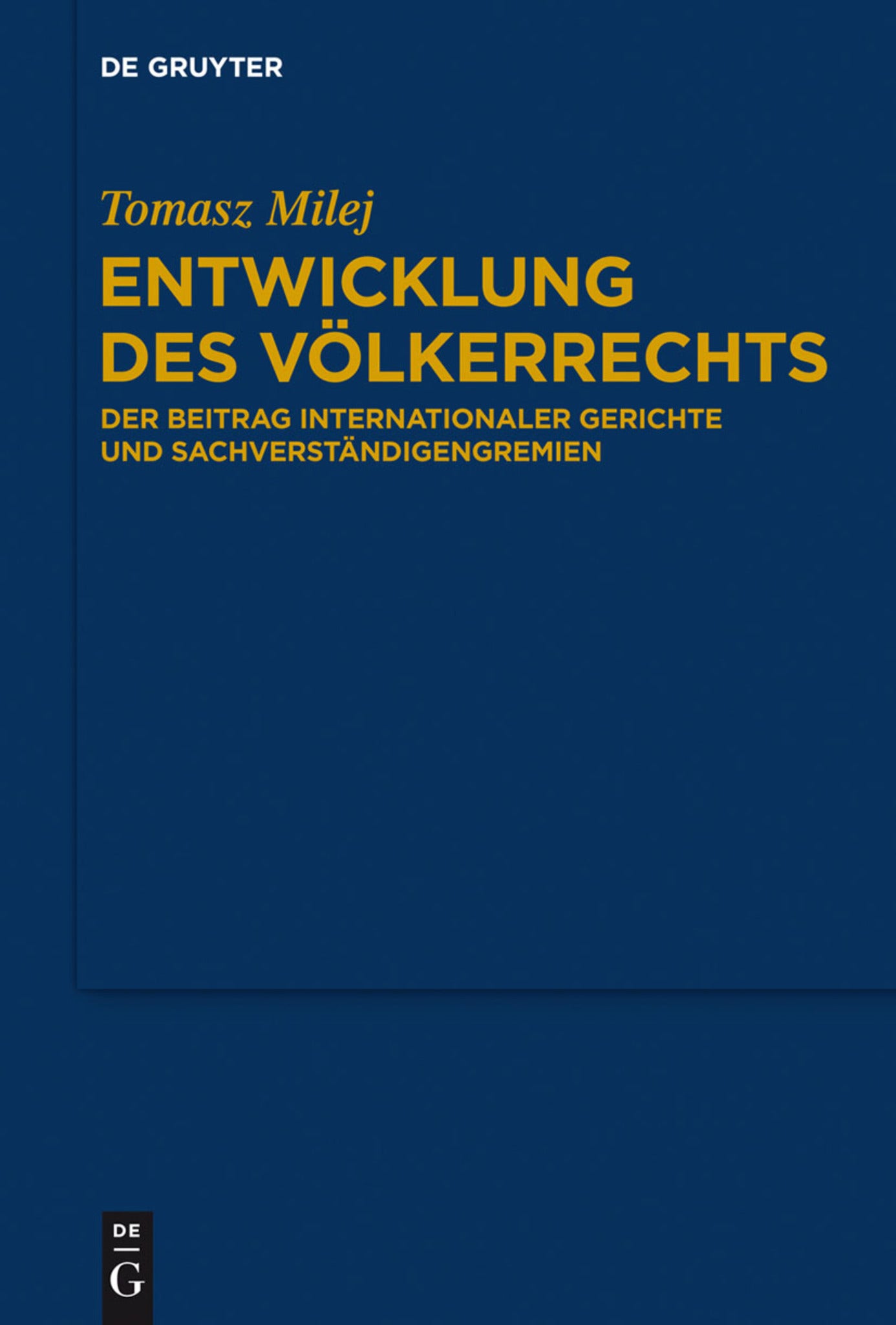 Cover image for Entwicklung des Völkerrechts ISBN 9783110361896